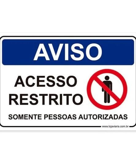 PLACA ACESSO RESTRITO
